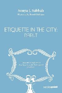 Etiquette in the City: Beirut